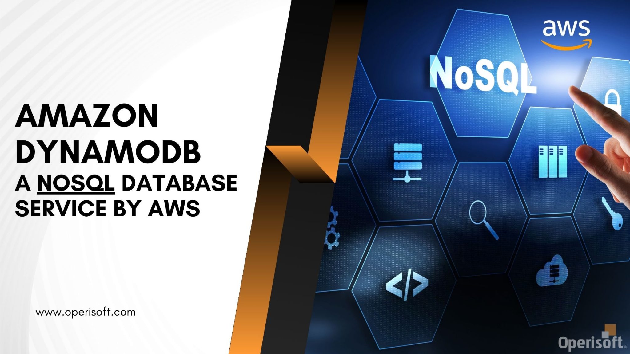 How To Use Amazon DynamoDB: A NoSQL Database Service By AWS